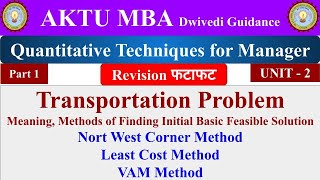 4 Quantitative Techniques for Manager Transportation Problem VAM North West Corner Least Cost [upl. by Llenrahs443]