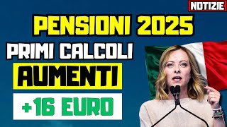 🟢ATTENZIONE PENSIONI AUMENTI 2025 PRIMI CALCOLI  PREVISIONI IMPORTI GENNAIO  16 [upl. by Il74]