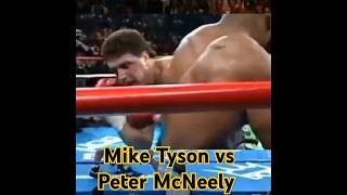 Peter McNeely vs Mike Tyson shorts [upl. by Ambrogino]