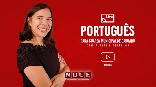 AULA DE PORTUGUÊS PARA GUARDA MUNICIPAL DE CARUARU [upl. by Ahtel809]