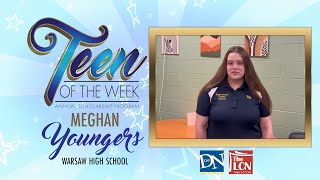 Teen of the Week — 020724 — Meghan Youngers Warsaw [upl. by Malory]