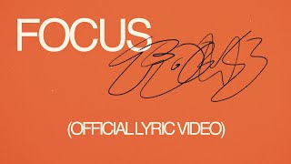 FRVR FREE  Focus OFFICIAL LYRIC VIDEO [upl. by Ieso526]