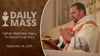 Catholic Daily Mass  Daily TV Mass  September 28 2024 [upl. by Zeiger]