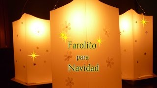 Faroles en Papel Vegetal para navidad DIY ♥ [upl. by Whitelaw626]