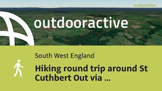 hike in South West England Hiking round trip around St Cuthbert Out via [upl. by Joselow738]