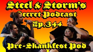 SSSP Ep 344 Pre Skankfest Pod [upl. by Ytsur]