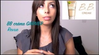 ❀REVUE❀ BB Crème GARNIER une BB cream ou une crème teintée [upl. by Tsiuqram]