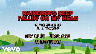 B J Thomas  Raindrops Keep Fallin On My Head Karaoke [upl. by Ewold]