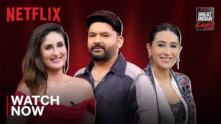 Karisma amp Kareena Kapoor Sister Goals  The Great Indian Kapil Show  Netflix [upl. by Larsen]