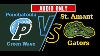 St Amant High vs Ponchatoula  Softball V  42724  State Championship Game  Audio Only [upl. by Letha]