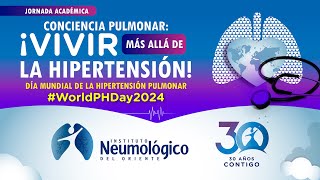 DÍA MUNDIAL DE LA HIPERTENSIÓN PULMONAR 2024 [upl. by Guenevere]