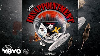 Gage  Disappointment Official Audio [upl. by Ardnahc583]