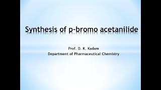 Synthesis of pbromo acetanilide [upl. by Bird]