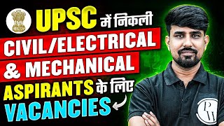 UPSC Scientist B Vacancy 2024  UPSC Notification 2024 For Civil Electrical amp Mechanical Aspirants🔥 [upl. by Novah]