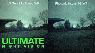 Photonis Intens 4G vs L3 Gen 3 Filmless  Low Light Comparison [upl. by Lihcox399]