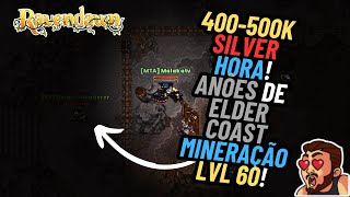 Ravendawn  400500khora Anões de elder coast  Spot de mineração lvl 60  MUITO BOM [upl. by Desmund]