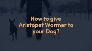 How to give tablets to your dog  Aristopet All Wormer for Dogs and Pupplies  VetSupply [upl. by Brookhouse]