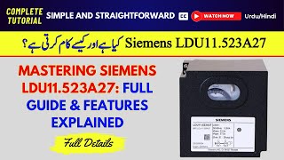 Understanding Siemens LDU11523A27 Features Functions and Benefits  Facilitators Plus [upl. by Lalla157]