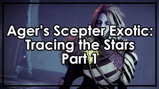 Destiny 2 Agers Scepter Exotic  Tracing the Stars Part 1 Atlas Skew Locations [upl. by Naujaj]