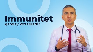 Immunitetni Kotarish Immunitet qanday ishlaydi  Dilshod Tursunov [upl. by Brittan]