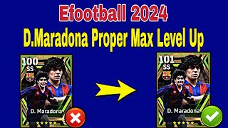 How To Train Maradona In Efootball 24  Maradona Max Level Pes 2024 [upl. by Elleuqar]