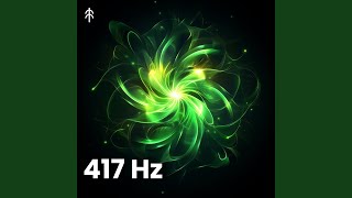 417 Hz Energy Realignment [upl. by Adnawaj]