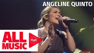 ANGELINE QUINTO – Hanggang Kailan Kita Mamahalin MYX Live Performance [upl. by Corliss386]