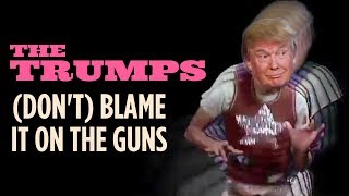 Dont Blame It on the Guns  Donald Trump x The Jacksons [upl. by Ethan]