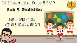 Statistika Kelas 8 Part 3  Menentukan Median dan Modus Suatu Data [upl. by Eisserc]