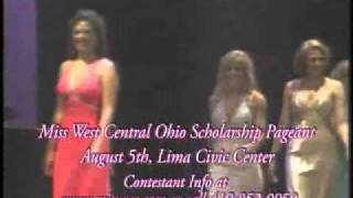 Miss West Central Ohio Scholarship Pageant  2011 Dates [upl. by Araccot925]