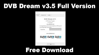 DVB Dream v35 Full Version Download [upl. by Nnairol]