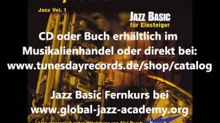 Jazz lernen mit Jazz Basic Lehrbuch CD Fernkurs für Piano Sax Gitarre Trompete Flöte [upl. by Yllom]