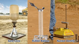 Soil Density Pros and Cons of Sand Cone Test Rubber Balloon Test and Nuclear Density Test [upl. by Ibbie]