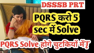 Dsssb prt preparation 🎯 PQRS Solve करें only 5 sec में Dsssb prt preparation Housewife routine 🎯 [upl. by Nevada]