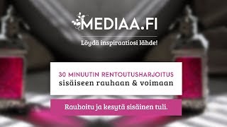 Meditaatio ja rentoutusharjoitus 30 min rentoutus rentoutuminen rauhoittavaa musiikkia [upl. by Saffian249]