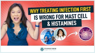 Why Treating Infection First is the Worst Thing for Those with Mast Cell amp Histamine Intolerance [upl. by Flanigan94]