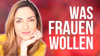 Was FRAUEN wirklich wollen [upl. by Anthe]