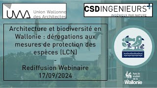 Biodiversité en Wallonie  dérogations aux mesures de protection des espèces Webinaire UWA [upl. by Fortunia]