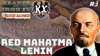 Welcome Back Vladimir Lenin FINALE Hoi4  Kaiserredux Tibet Sacred Union Of Tibet 3 [upl. by Lisette646]