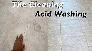 Acid Wash  Dirty Floor Tiles Cleaning With Acid  tile cleaning acid washing [upl. by Matilde358]