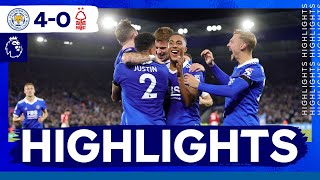 Foxes Stun Forest  Leicester City 4 Nottingham Forest 0  Premier League Highlights [upl. by Luaped]