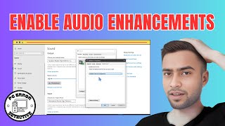 How to Enable Audio Enhancements in Windows 10 [upl. by Ermina]