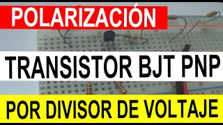 Polarización de un transistor BJT PNP [upl. by Charmian]