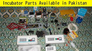 Imported Incubator Parts Available in Pakistan  Urdu [upl. by Lramaj]