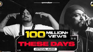 These Days Official Audio  Sidhu Moose Wala  Bohemia  Moosetape [upl. by Neufer]