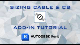 Revit Addin Tutorial Sizing Cable vs Circuit Breaker [upl. by Natam440]