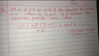 Let alpha beta be the roots of the equation x²70x  lemda0 where  jee mains 2024 maths solution [upl. by Basia960]