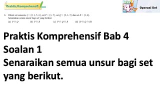 Praktis komprehensif Bab 4 No 1  Tingkatan 4 Bab 4 Operasi Set  KSSM Matematik Tingkatan 4 [upl. by Arimahs]