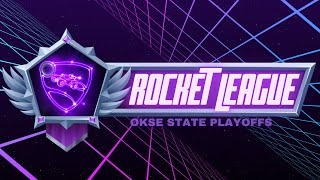 EMS Rocket League  OKSE 3v3 State Playoffs  Round 2 [upl. by Dustin]