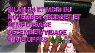 BILAN S4 ET MOIS DU NOVEMBERBUDGET ET REMPLISSAGE DECEMBER 🎁🎀🎄🎄systemedesenveloppes [upl. by Evy]